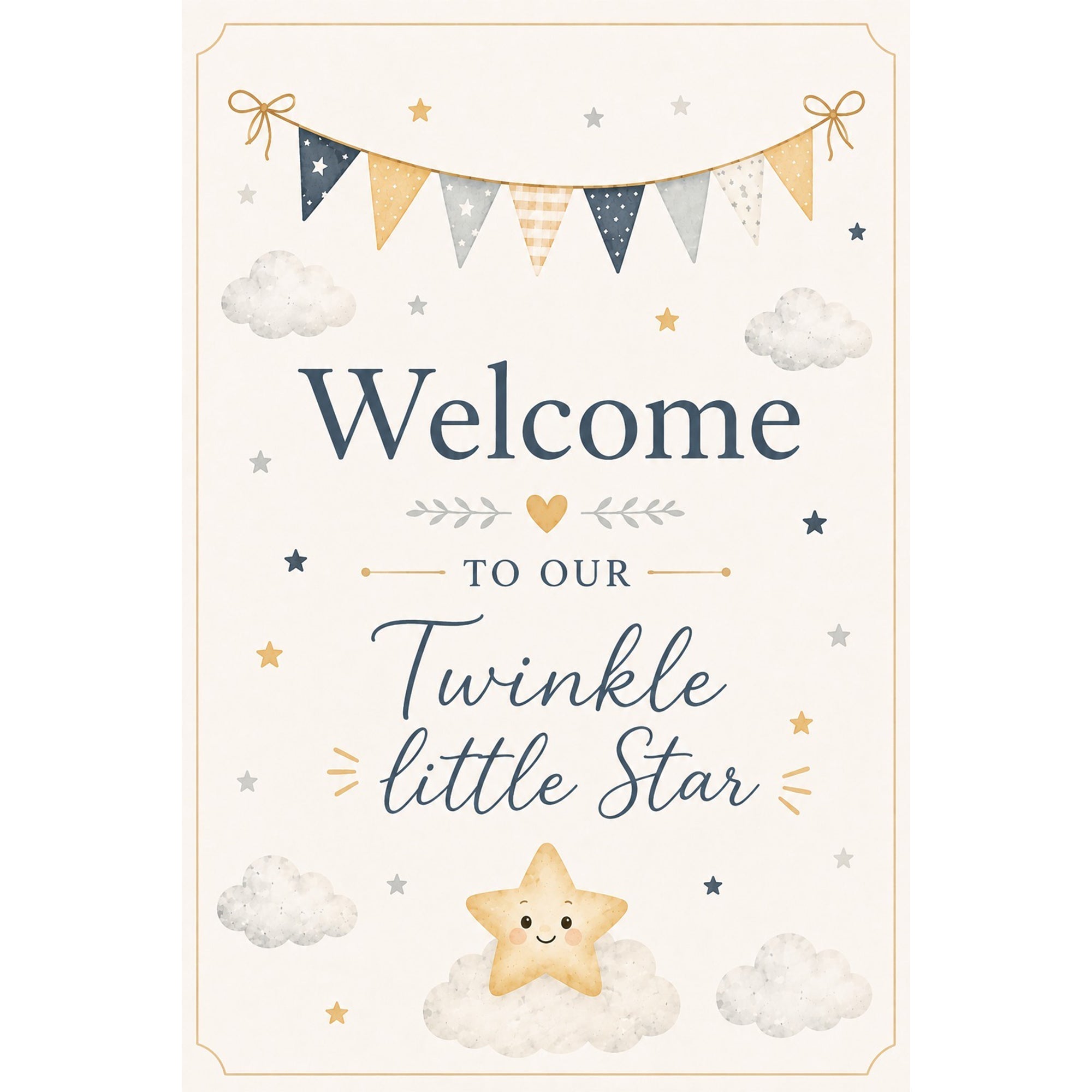 Twinkle Twinkle Welcome Sign